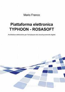 Piattaforma elettronica Typhoon-Rosasoft.pdf