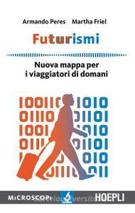 Futurismi. Nuova mappa per i viaggiatori di domani.pdf