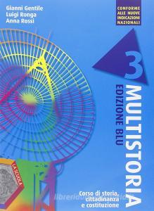 Multistoria. Ediz. blu. Per la Scuola media. Con DVD. Con e-book. Con espansione online vol.3.pdf