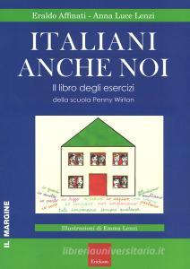 Italiani anche noi. Il libro degli esercizi della scuola di Penny Wirton.pdf