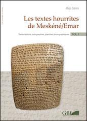 Les textes hourrites de Meskéné/Emar. Transcriptions, autographies, plances photographiques. Thesaurus.pdf