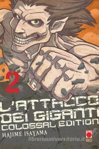 L attacco dei giganti. Colossal edition vol.2.pdf