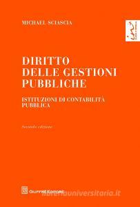Diritto delle gestioni pubbliche. Istituzioni di contabilità pubblica.pdf