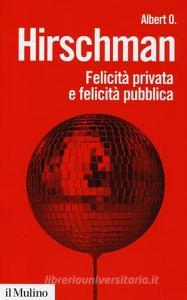 Felicità privata e felicità pubblica.pdf
