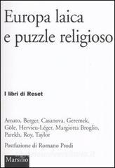 Europa laica e puzzle religioso. Dieci risposte su quel che tiene insieme lUnione.pdf