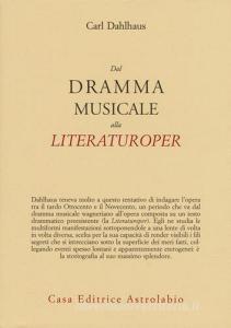 Dal dramma musicale alla Literaturoper.pdf