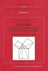 Pitagora. Il metodo e lo sguardo alla realtà attraverso lesperienza scientifica. Con DVD.pdf