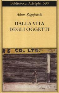Dalla vita degli oggetti. Poesie 1983-2005.pdf