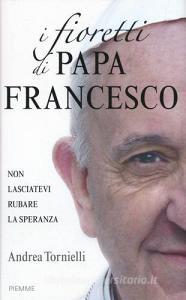 I fioretti di papa Francesco.pdf