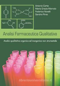 Analisi farmaceutica qualitativa. Analisi qualitativa ed inorganica non strumentale.pdf