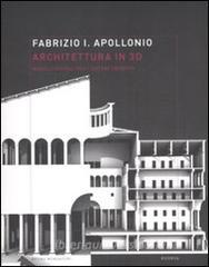 Architettura in 3D. Modelli digitali per i sistemi cognitivi.pdf