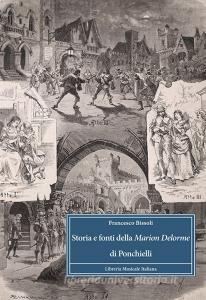 Storia e fonti della «Marion Delorme» di Ponchielli.pdf