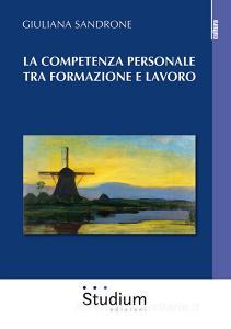La competenza personale tra formazione e lavoro.pdf