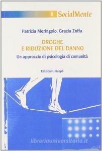 Droghe e riduzione del danno. Un approccio di psicologia di comunità.pdf