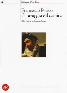 Caravaggio e il comico. Alle origini del naturalismo.pdf