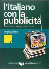L italiano con la pubblicità. Livello elementare. Con videocassetta.pdf
