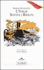 L Italia sotto i rifiuti. Brescia: un monito per la penisola.pdf