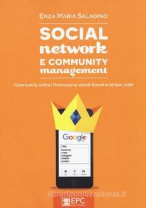 Social network e community management. Community online: linterazione utenti-brand in tempo reale.pdf