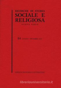 Ricerche di storia sociale e religiosa (2013) vol.84.pdf