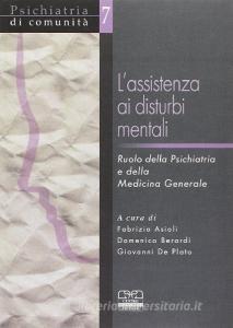 L assistenza ai disturbi mentali. Ruolo della psichiatria e della medicina generale.pdf