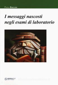 I messaggi nascosti negli esami di laboratorio.pdf