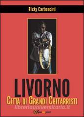 Livorno città di grandi chitarristi.pdf