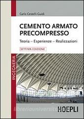 Cemento armato precompresso. Teoria, esperienze, realizzazione.pdf