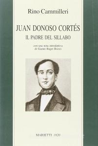Juan Donoso Cortés. Il padre del Sillabo.pdf