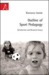Outline of sport pedagogy. Introduction and research essays.pdf