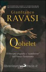 Qohelet. Il libro più originale e «scandaloso» dellAntico Testamento.pdf