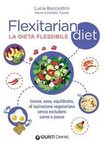 Flexitarian diet. La dieta flessibile retedem.it Image