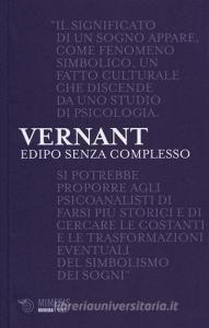 Edipo senza complesso. I problematici rapporti tra mitologia e psicanalisi.pdf