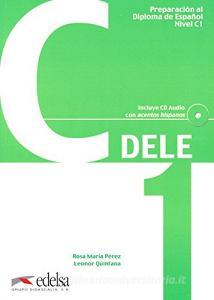 Preparacion Dele. C1. Con CD Audio. Per le Scuole superiori.pdf
