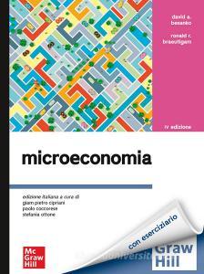 Ebook Microeconomia 4/ed di Braeutigam Ronald R., Besanko David A. edito da McGraw-Hill Education (Italy)