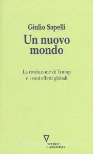 Un nuovo mondo. La rivoluzione di Trump e i suoi effetti globali.pdf