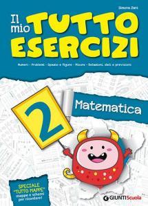 Il mio tutto esercizi matematica. Per la Scuola elementare vol.2.pdf
