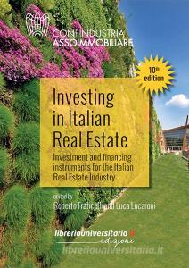 Ebook Investing in Italian Real Estate di Roberto Fraticelli, Luca Lucaroni edito da libreriauniversitaria.it