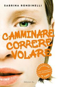 Camminare correre volare.pdf