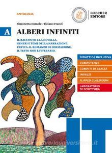 Alberi infiniti. Per le Scuole superiori. Con e-book. Con espansione online vol.A.pdf