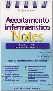 Accertamento infermieristico notes. Raccolta dei dati e ragionamento diagnostico.pdf