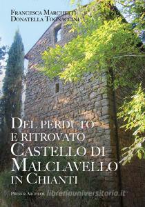 Del perduto e ritrovato castello di Malclavello in Chianti.pdf