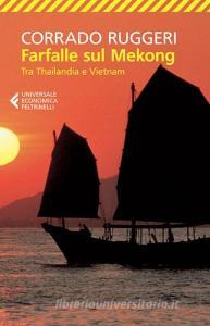 Farfalle sul Mekong. Tra Thailandia e Vietnam.pdf