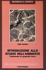 Introduzione allo studio dellambiente. Fondamenti di geografia fisica.pdf