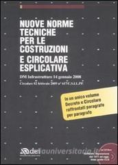 Nuove norme tecniche per le costruzioni e circolare esplicativa. Con CD-ROM.pdf