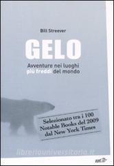 Gelo. Avventure nei luoghi più freddi del mondo.pdf