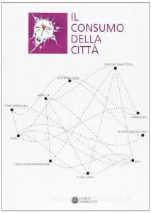 Il consumo della città.pdf