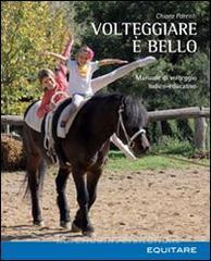 Volteggiare è bello. Manuale di volteggio ludico-educativo.pdf