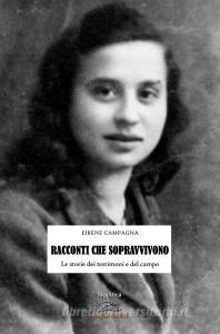 Racconti che sopravvivono. Le storie dei testimoni e del campo.pdf