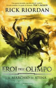 Il marchio di Atena. Eroi dellOlimpo vol.3.pdf