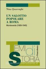 Un salotto popolare a Roma. Monteverde (1909-1945).pdf